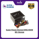 Load image into Gallery viewer, Super Flower Bronze KING 450W 80+ Bronze - 3 Years Warranty - SF-450P14HE short discription