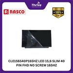Load image into Gallery viewer, CLE156S40P165HZ LED 15,6 SLIM 40 PIN FHD NO SCREW 165HZ NV156FHM-NY8