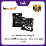 Load image into Gallery viewer, be quiet! Pure Wings 2 - 120mm PWM High Speed - Winner Reddot Award
