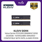 Load image into Gallery viewer, KLEVV DDR4 Value Series PC21300 2666MHZ 32GB (2x16GB) - KD4AGU880-26N190D - COMPATIBLE WITH INTEL & AMD RYZEN