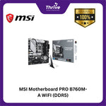 Load image into Gallery viewer, MSI Motherboard PRO B760M-A WIFI (DDR5)