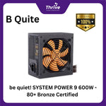Load image into Gallery viewer, be quiet! SYSTEM POWER 9 600W - 80+ Bronze Certified - 3 Years Warranty - Number 1 PSU in Germany