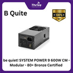 Load image into Gallery viewer, be quiet! SYSTEM POWER 9 600W CM - Modular - 80+ Bronze Certified - 3 Years Warranty - Number 1 PSU in Germany