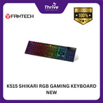 Load image into Gallery viewer, K515 SHIKARI RGB FANTECH GAMING KEYBOARD NEW