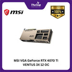 Load image into Gallery viewer, MSI VGA GeForce RTX 4070 Ti VENTUS 3X 12 OC