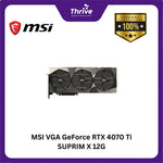 Load image into Gallery viewer, MSI VGA GeForce RTX 4070 Ti SUPRIM X 12G