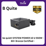 Load image into Gallery viewer, be quiet! SYSTEM POWER 10 U 650W - 80+ Bronze Certified - 5 Years Warranty - Number 1 PSU in Germany