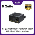 Load image into Gallery viewer, be quiet! STRAIGHT POWER 10 500W CM - Silent Wings - Modular - 80+ Gold Certified - 5 Years Warranty - Number 1 PSU in Germany