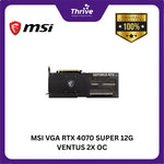 Load image into Gallery viewer, MSI VGA RTX 4070 SUPER 12G VENTUS 2X OC