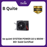 Load image into Gallery viewer, be quiet! SYSTEM POWER 10 U 850W - 80+ Gold Certified - 5 Years Warranty - Number 1 PSU in Germany