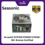 Load image into Gallery viewer, be quiet! SYSTEM POWER 9 500W - 80+ Bronze Certified - 3 Years Warranty - Number 1 PSU in Germany