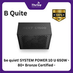 Load image into Gallery viewer, be quiet! SYSTEM POWER 10 U 750W - 80+ Bronze Certified - 5 Years Warranty - Number 1 PSU in Germany