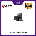 Load image into Gallery viewer, MSI PSU MAG A600DN
