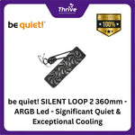 Load image into Gallery viewer, be quiet! SILENT LOOP 2 360mm - ARGB Led - Significant Quiet & Exceptional Cooling - 3xSilent Wings 3 120mm PWM