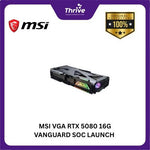 Load image into Gallery viewer, MSI VGA RTX 5080 16G VANGUARD SOC LAUNCH EDITION