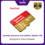 Load image into Gallery viewer, SanDisk Extreme microSDXC, SQXAV 1TB, V30, U3, C10, A2, UHS-I, 190MB/s R, 130MB/s W, 4x6, Lifetime Limited
