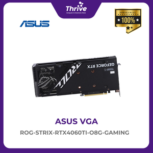 ASUS ROG-STRIX-RTX4060TI-O8G-GAMING