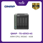 Load image into Gallery viewer, QNAP TS-431X3-4G ARM CPU, 10GbE
