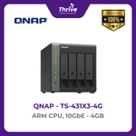 Load image into Gallery viewer, QNAP TS-431X3-4G ARM CPU, 10GbE

