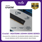 Load image into Gallery viewer, Crucial by Micron Heatsink DDR5 Series - Crucial Pro 32GB Kit (2x16GB) DDR5-5600 UDIMM CL46 (16Gbit) With Exclusive Heatsink PC5-44800 5600 Mhz - CP2K16G56C46U5 Limited Lifetime