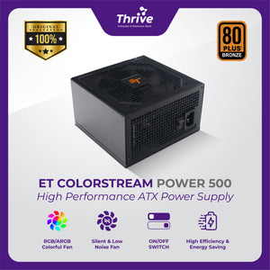 ET ColorStream Power 500 - High Performance ATX Power Supply, 500W, RGB Fan, 80 Plus Bronze