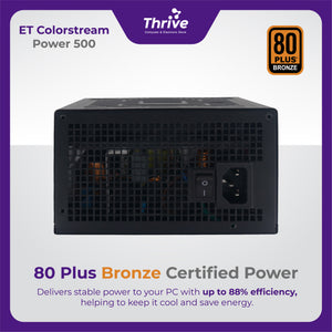 ET ColorStream Power 500 - High Performance ATX Power Supply, 500W, RGB Fan, 80 Plus Bronze