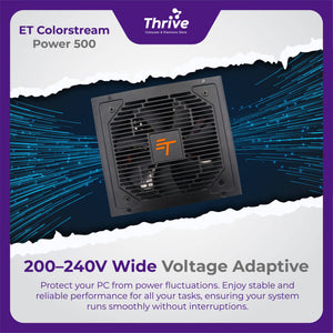 ET ColorStream Power 500 - High Performance ATX Power Supply, 500W, RGB Fan, 80 Plus Bronze