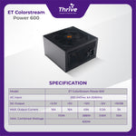 Load image into Gallery viewer, ET ColorStream Power 600 - High Performance ATX Power Supply, 600W, RGB Fan, 80 Plus Bronze
