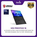 Load image into Gallery viewer, MSI PRESTIGE 16 AI STUDIO ULTRA 7 155H RTX3050 6GB/ 16GB 1TB W11+OHS 16.0QHD+ BLIT 2Y GRY -B1UDXG.225
