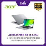 Load image into Gallery viewer, ACER ASPIRE GO 14 AG14 I3 N305 8CORE 8GB 512GB W11+OHS 14.0WUXGA SLV -31P.34GM
