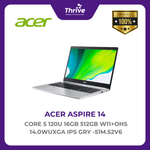 Load image into Gallery viewer, ACER ASPIRE 14 CORE 5 120U 16GB 512GB W11+OHS 14.0WUXGA IPS GRY -51M.52V6
