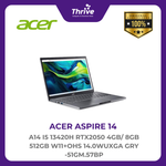 Load image into Gallery viewer, ACER ASPIRE 14 A14 I5 13420H RTX2050 4GB/ 8GB 512GB W11+OHS 14.0WUXGA GRY -51GM.57BP