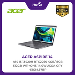 Load image into Gallery viewer, ACER ASPIRE 14 A14 I5 13420H RTX2050 4GB/ 8GB 512GB W11+OHS 14.0WUXGA GRY -51GM.57BP