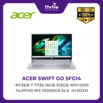 Load image into Gallery viewer, ACER SWIFT GO SFG14 RYZEN 7 7730 16GB 512GB W11+OHS 14.0FHD IPS 100SRGB SLV -41.R3ZH
