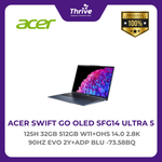 Load image into Gallery viewer, ACER SWIFT GO OLED SFG14 ULTRA 5 125H 32GB 512GB W11+OHS 14.0 2.8K 90HZ EVO 2Y+ADP BLU -73.58BQ
