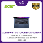 Load image into Gallery viewer, ACER SWIFT GO TOUCH SFG14 ULTRA 9 185H 32GB 1TB W11+OHS 14.0WUXGA 100SRGB EVO 2Y+ADP -73T.94QB
