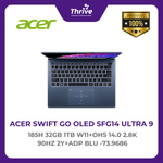 Load image into Gallery viewer, ACER SWIFT GO OLED SFG14 ULTRA 9 185H 32GB 1TB W11+OHS 14.0 2.8K 90HZ 2Y+ADP BLU -73.9686
