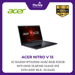 Load image into Gallery viewer, ACER NITRO V 15 I5 13420H RTX2050 4GB/ 8GB 512GB W11+OHS 15.6FHD 144HZ IPS 2YR+ADP BLK -51.542G
