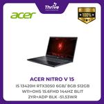 Load image into Gallery viewer, ACER NITRO V 15 I5 13420H RTX3050 6GB/ 8GB 512GB W11+OHS 15.6FHD 144HZ BLIT 2YR+ADP BLK -51.53WR
