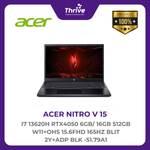 Load image into Gallery viewer, ACER NITRO V 15 I7 13620H RTX4050 6GB/ 16GB 512GB W11+OHS 15.6FHD 165HZ BLIT 2Y+ADP BLK -51.79A1
