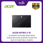 Load image into Gallery viewer, ACER NITRO V 15 I9 13900H RTX4060 8GB/ 16GB 512GB W11+OHS 15.6FHD 144HZ IPS BLIT 2Y+ADP BLK -51.901S
