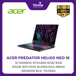 Load image into Gallery viewer, ACER PREDATOR HELIOS NEO 16 I5 14500HX RTX4050 6GB/ 8GB 512GB W11+OHS 16.0WUXGA 180HZ SRGB100 BLK -72.53KS
