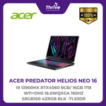 Load image into Gallery viewer, ACER PREDATOR HELIOS NEO 16 I9 13900HX RTX4060 8GB/ 16GB 1TB W11+OHS 16.0WQXGA 165HZ SRGB100 4ZRGB BLK -71.93DR
