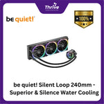 Load image into Gallery viewer, be quiet! Silent Loop 240mm - Superior &amp; Silence Water Cooling - 2xPure Wings 2 120mm PWM
