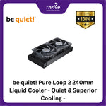 Load image into Gallery viewer, be quiet! Pure Loop 2 240mm Liquid Cooler - Quiet &amp; Superior Cooling - 2x Pure Wings 3 120mm PWM High-Speed Fan
