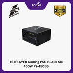 Load image into Gallery viewer, 1STPLAYER Gaming PSU BLACK SIR 450W PS-450BS - Efficiency Up To 85% - Most Valued Power- 2 Years Warranty
