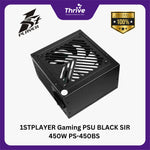 Load image into Gallery viewer, 1STPLAYER Gaming PSU BLACK SIR 450W PS-450BS - Efficiency Up To 85% - Most Valued Power- 2 Years Warranty
