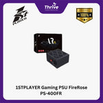 Load image into Gallery viewer, 1STPLAYER Gaming PSU FireRose PS-400FR 80+ (Efficiency 85%) With Flat cable
