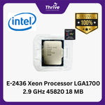 Load image into Gallery viewer, E-2436 Xeon Processor LGA1700 2.9 GHz 45820 18 MB
