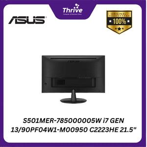 S501MER-785000005W i7 GEN 13/90PF04W1-M00950 C2223HE 21.5"